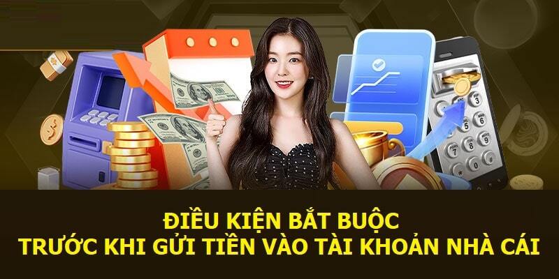 Nắm rõ điều kiện quy định tại OK9 để nạp tiền thuận lợi