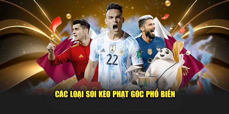 Các loại soi kèo phạt góc